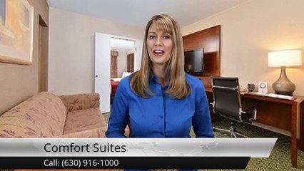 Comfort Suites Oakbrook Terrace         Incredible         Five Star Review by Lori A.