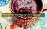 Easy Guilt Free Desserts   Guilt Free Desserts Kelley Herring   Healthy Dessert Recipes
