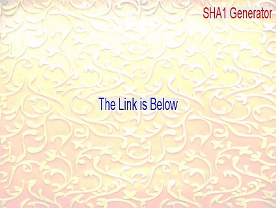 SHA1 Generator Serial - SHA1 Generatorsha1 generator (2015)