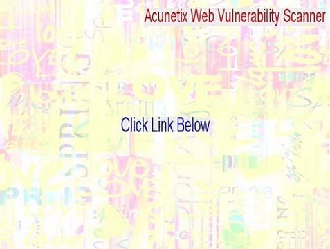Acunetix Web Vulnerability Scanner Full (acunetix web vulnerability scanner 9 crack 2015)
