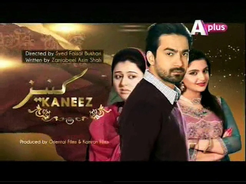 Kaneez Episode 52 on Aplus 28th February 2015 P1