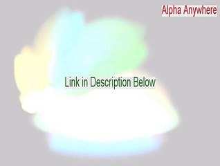 Alpha Anywhere Full [Download Now 2015]