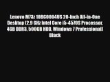 Lenovo M73z 10BC0004US 20-Inch All-in-One Desktop (2.9 GHz Intel Core i5-4570S Processor 4GB