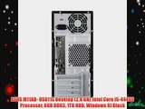 ASUS M11AD- US011S Desktop (2.8 GHz Intel Core i5-4440S Processor 6GB DDR3 1TB HDD Windows