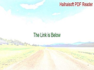 Haihaisoft PDF Reader Keygen (Download Here 2015)