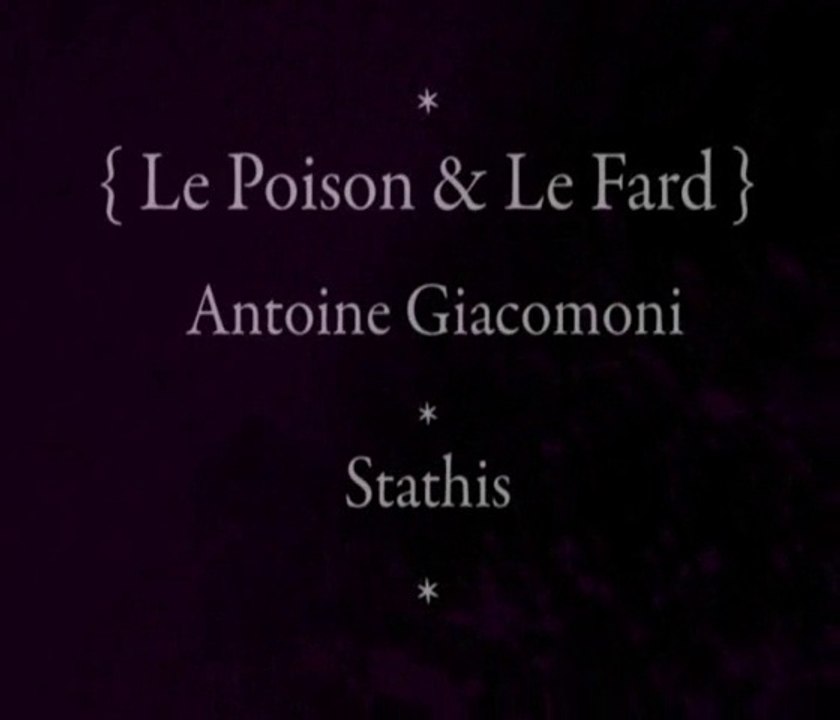 Stathis & Hervé Lafleur - {le Poison & Le Fard} - (Antoine Giacomoni/Stathis) [DEMO]