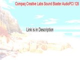 Compaq Creative Labs Sound Blaster AudioPCI 128 Crack (Download Now)
