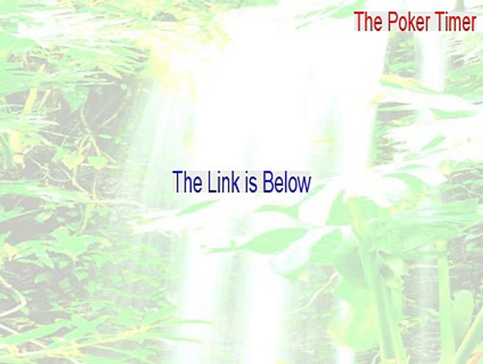 The Poker Timer Serial - Download Now [2015]