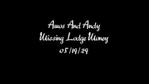 Amos 'n' Andy radio program Missing Lodge Money old time radio OTR