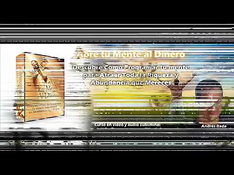 Abre tu Mente al Dinero - Como Afectan Tus Pensamientos y Emociones La Abundancia En Tu Vida