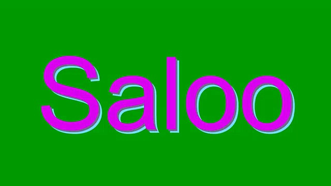 How to Pronounce Saloo