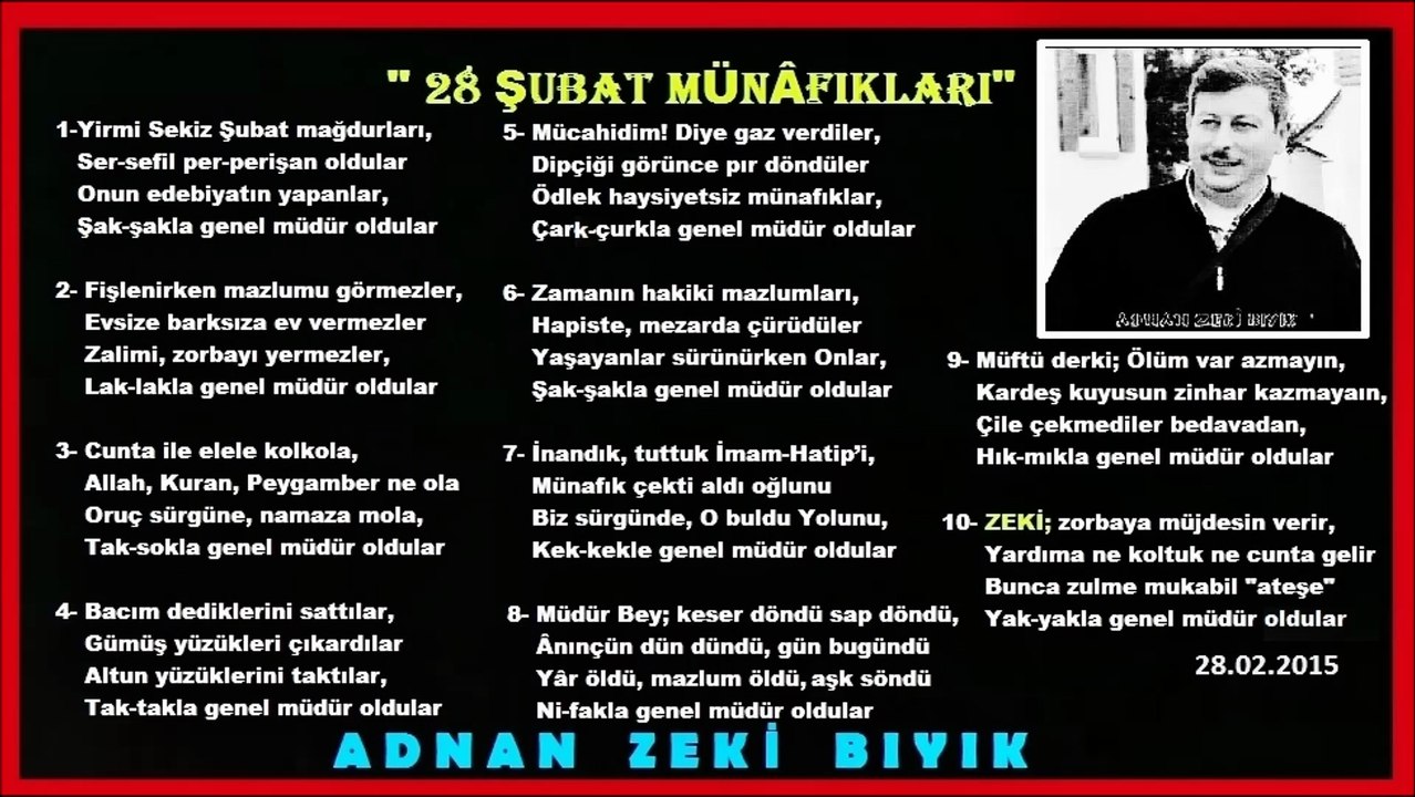 28 Şubat Münâfıkları-Adnan Zeki Bıyık