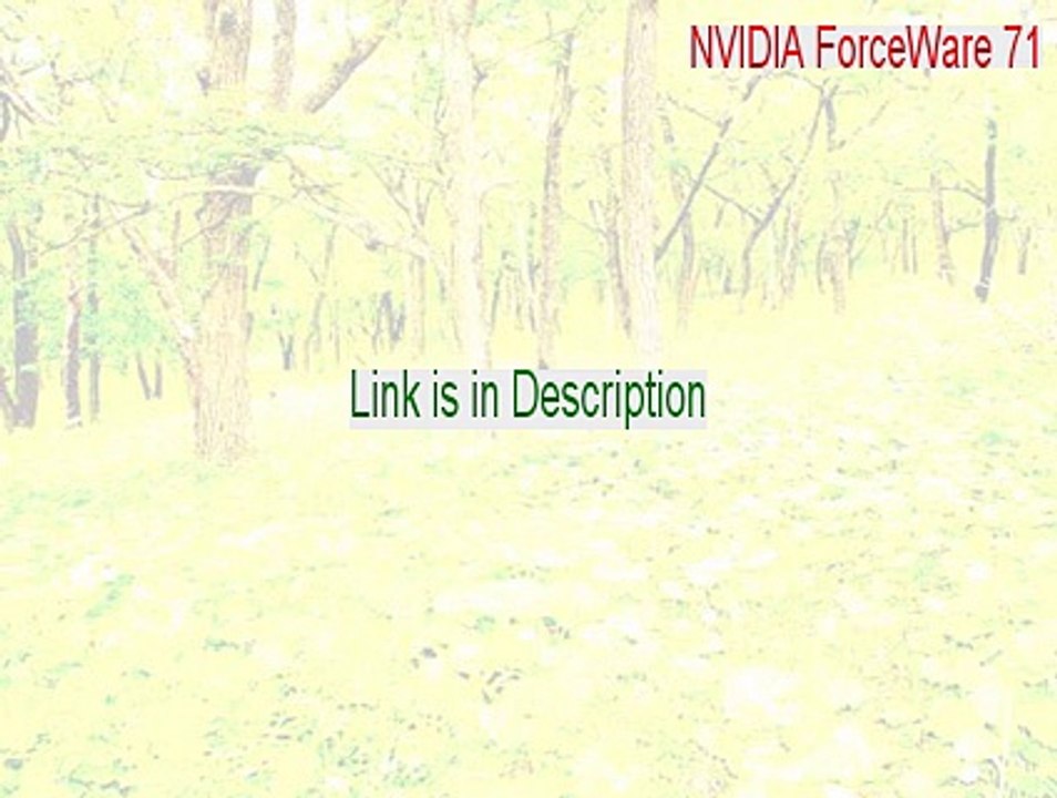 NVIDIA ForceWare 71.84 Windows Windows 9x/ME Free Download - Download Now 2015