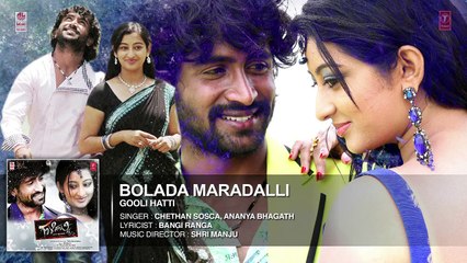 Bolada Maradalli Full Audio Song - Gooli Hatti - Pavan Arun Raghav Tejaswini