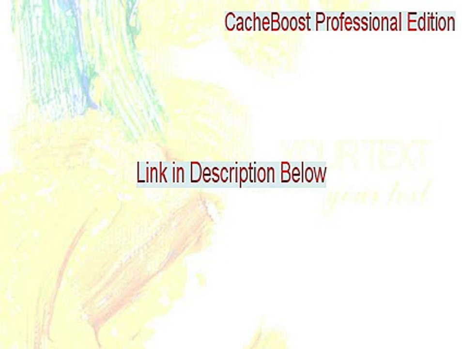 CacheBoost Professional Edition Key Gen - cacheboost professional edition 5.0 [2015]