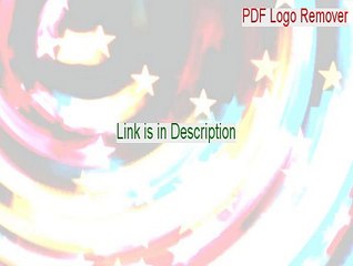 PDF Logo Remover Keygen - Download Here 2015
