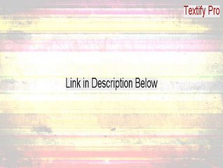 Textify Pro Crack [Textify Pro 2015]