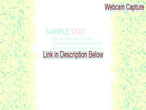 Webcam Capture Key Gen [Instant Download 2015]