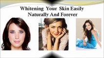 Home Remedy Skin Lightening Treatment - Skin Whitening Tips