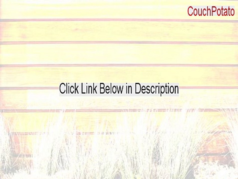 CouchPotato Keygen (Legit Download 2015)