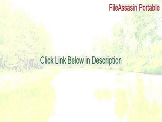 FileAssasin Portable Full (Instant Download 2015)