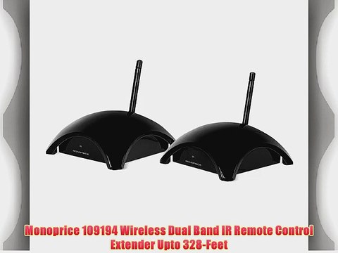 Monoprice 109194 Wireless Dual Band IR Remote Control Extender Upto 328-Feet