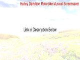 Harley Davidson Motorbike Musical Screensaver Serial - Download Here [2015]