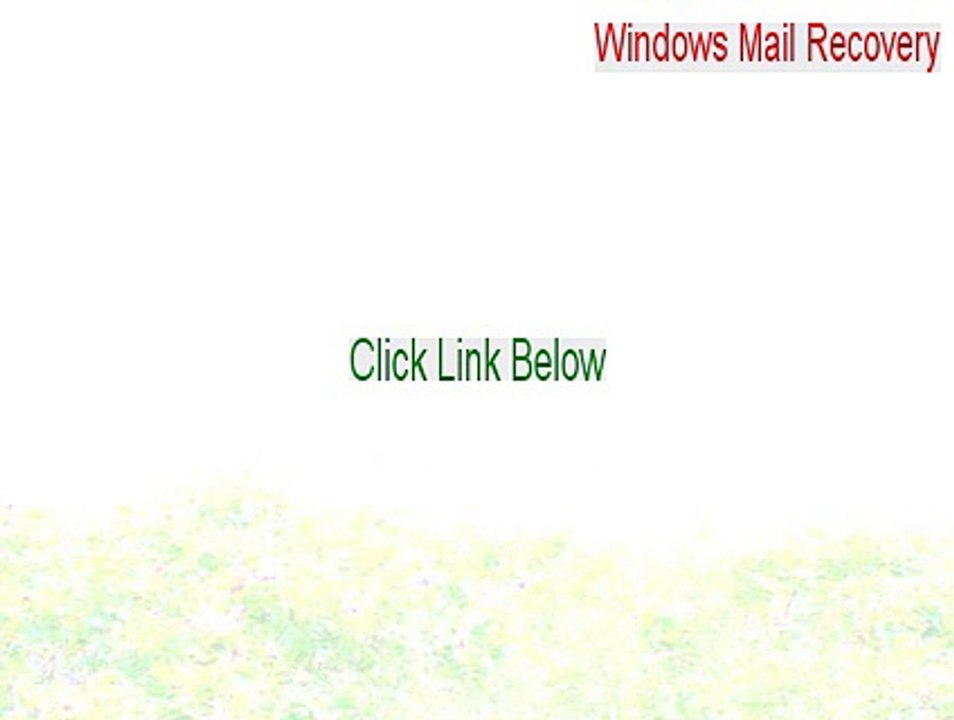 Windows Mail Recovery Serial (windows mail recovery v 3.2.0 2015)