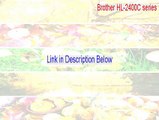 Brother HL-2400C series Full (Free Download)