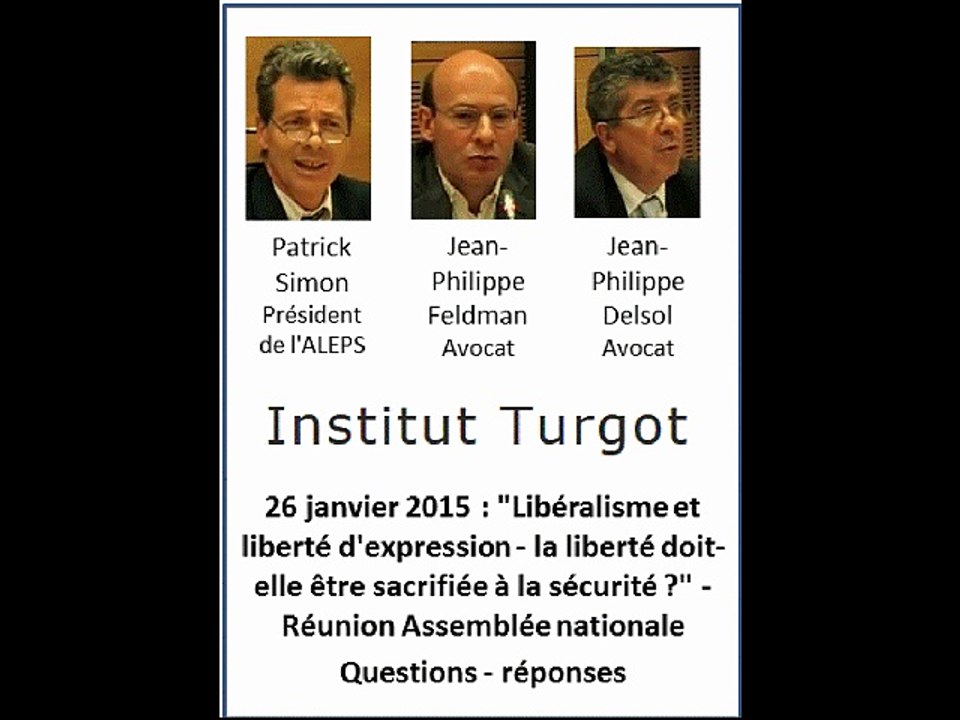 "Libéralisme et liberté d'expression - la liberté doit-elle être sacrifiée à la sécurité ?" (Q&A)