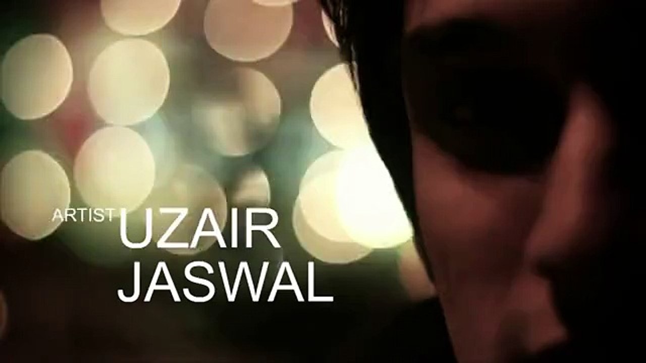 Tere Bin Nahi Lagey Jia  - Uzair Jaswal