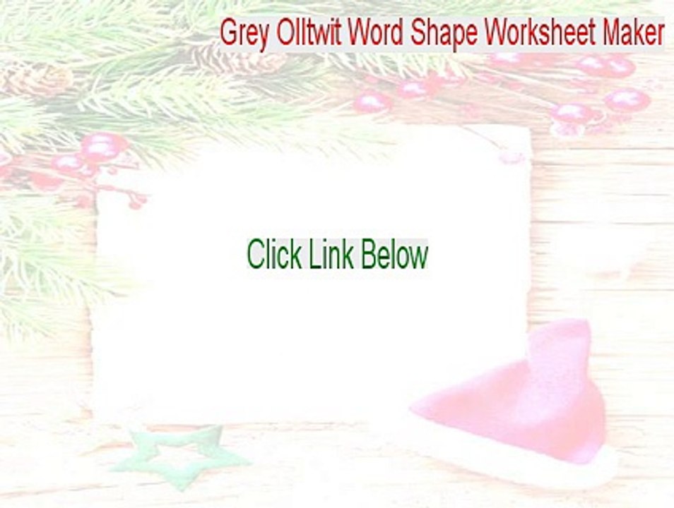 Grey Olltwit Word Shape Worksheet Maker Free Download - Download Here [2015]