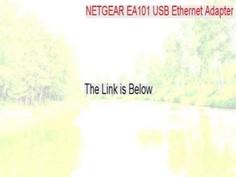 NETGEAR EA101 USB Ethernet Adapter Cracked [Legit Download]