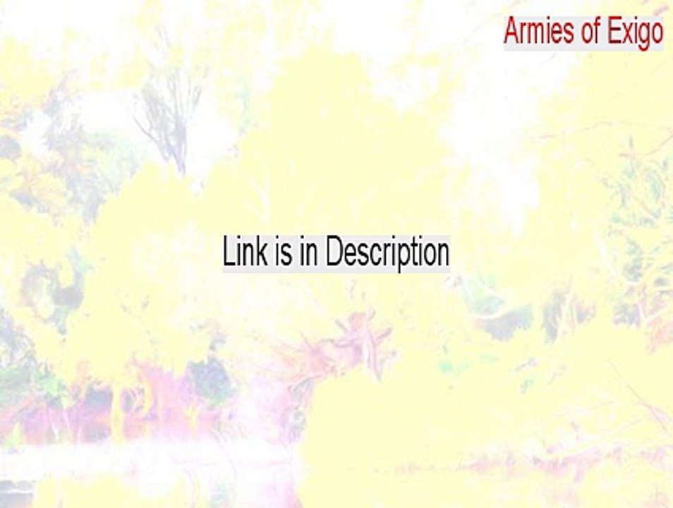 Armies of Exigo Key Gen - armies of exigo patch