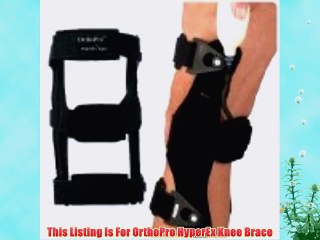 OrthoPro HyperEx Knee Brace - Left Large Mid-Thigh Circ: 20 - 27