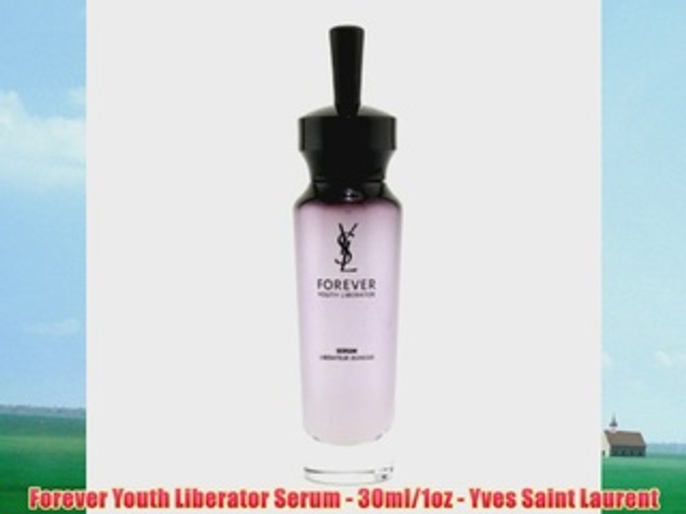 Forever Youth Liberator Serum - 30ml/1oz - Yves Saint Laurent