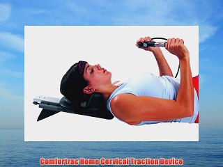 Comfortrac Home Cervical Traction Device