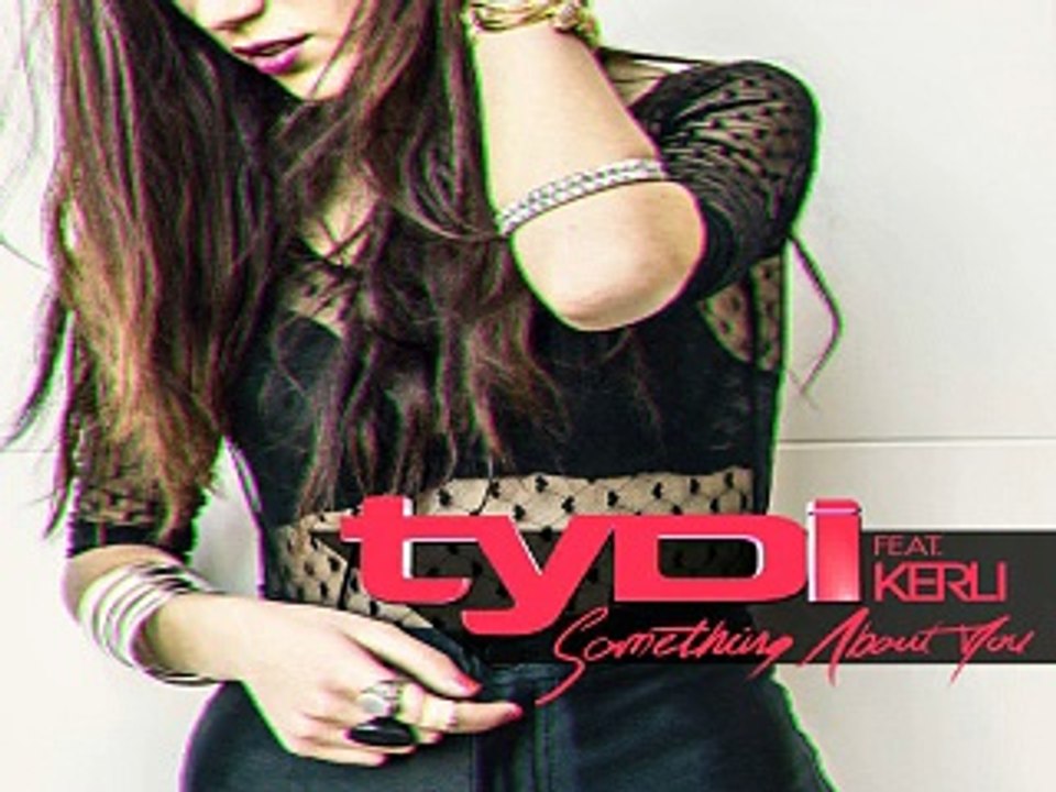[ DOWNLOAD MP3 ] tyDi - Something About You (Edit) [feat. Kerli] [ iTunesRip ]