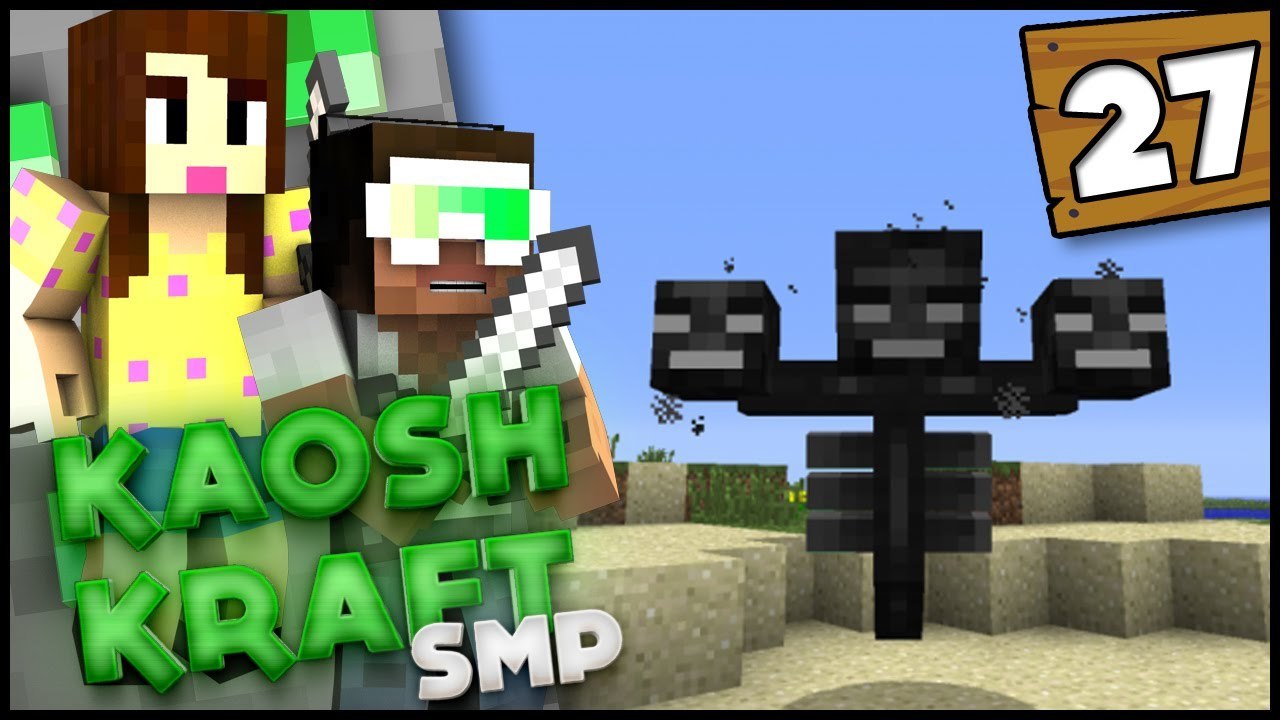 THE WITHER! - KaoshKraft SMP 2 - EP 27