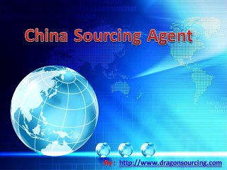 Hire China Sourcing Agent To Understand Current Market Condition