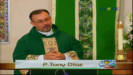 La Santa Misa, Martes 17 de Febrero, 2015