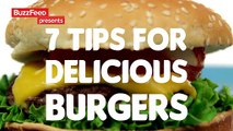 7 Tips For Delicious Burgers - Video Dailymotion