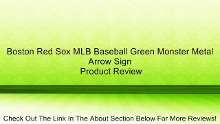 Boston Red Sox MLB Baseball Green Monster Metal Arrow Sign Review