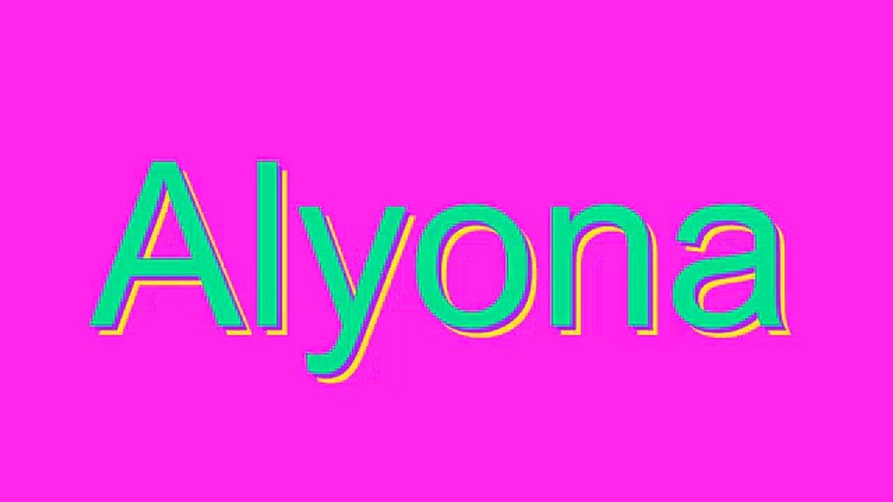 How to Pronounce Alyona