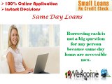 Same Day Loans Have Brilliant Monetary Backing Without Previous Worries