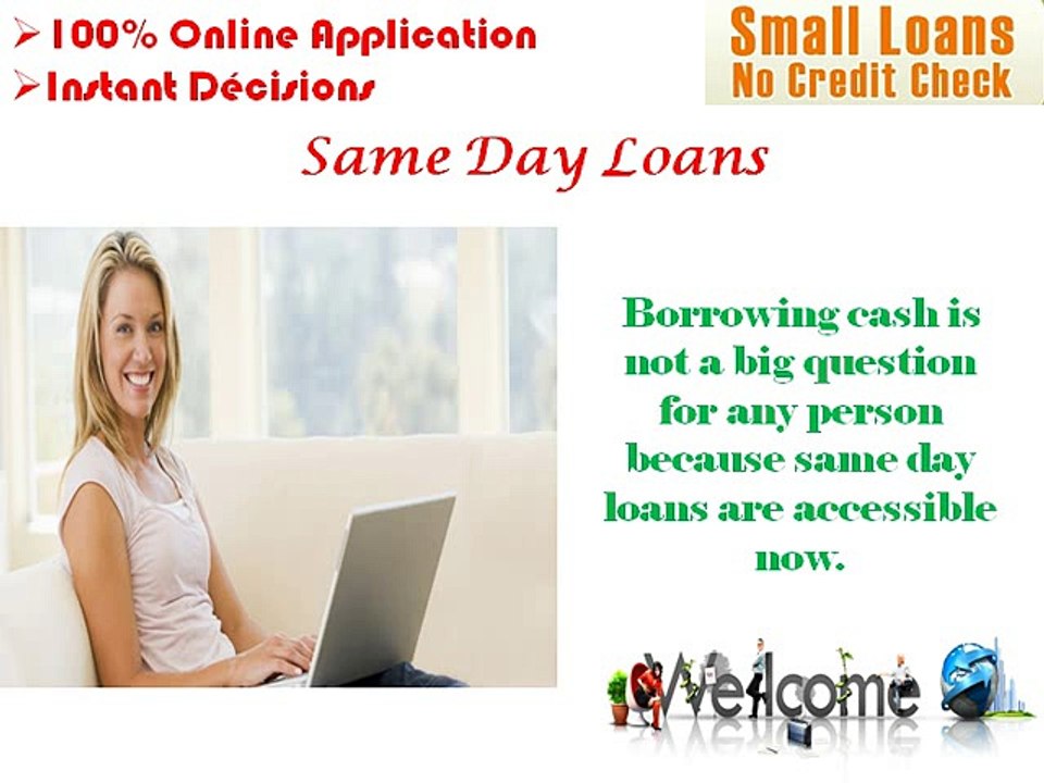 Same Day Loans Have Brilliant Monetary Backing Without Previous Worries
