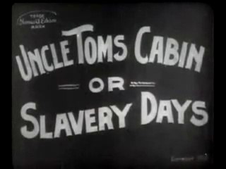Edwin S. Porter: Uncle Tom's Cabin (1903)