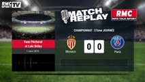 Monaco - PSG (0-0) : le Match Replay avec le son de RMC Sport