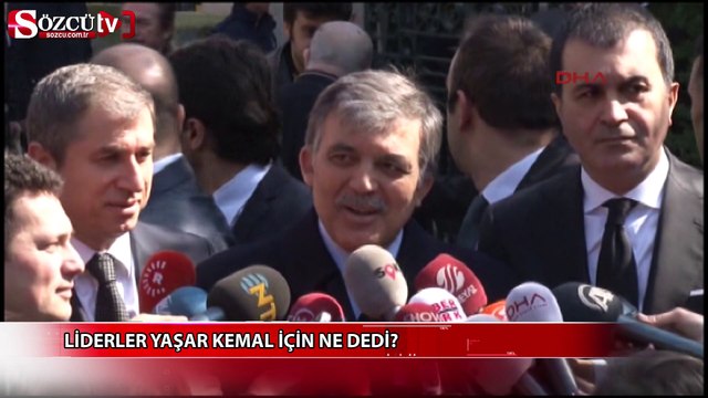 Liderler Yaşar Kemal için ne dedi?