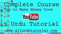 Earn Money Via Youtube Through Adsense Urdu & HIndi Class 2 of 3